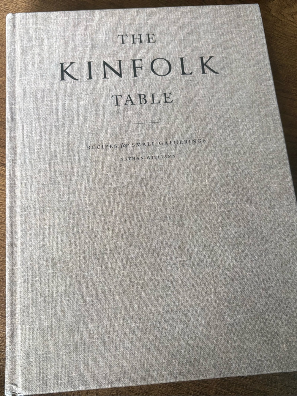 Kinfolk Table Cookbook Recipes for Small Gatherings Nathan Williams - Picture 4 of 13
